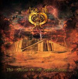 Azrath XI : The Shrine ov All Hallucinations